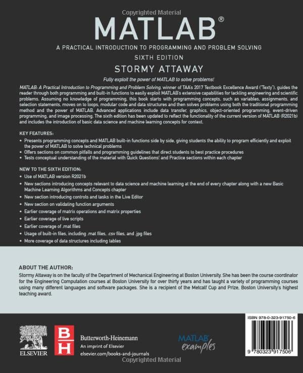 MATLAB: A Practical Introduction to Programming and Problem Solving