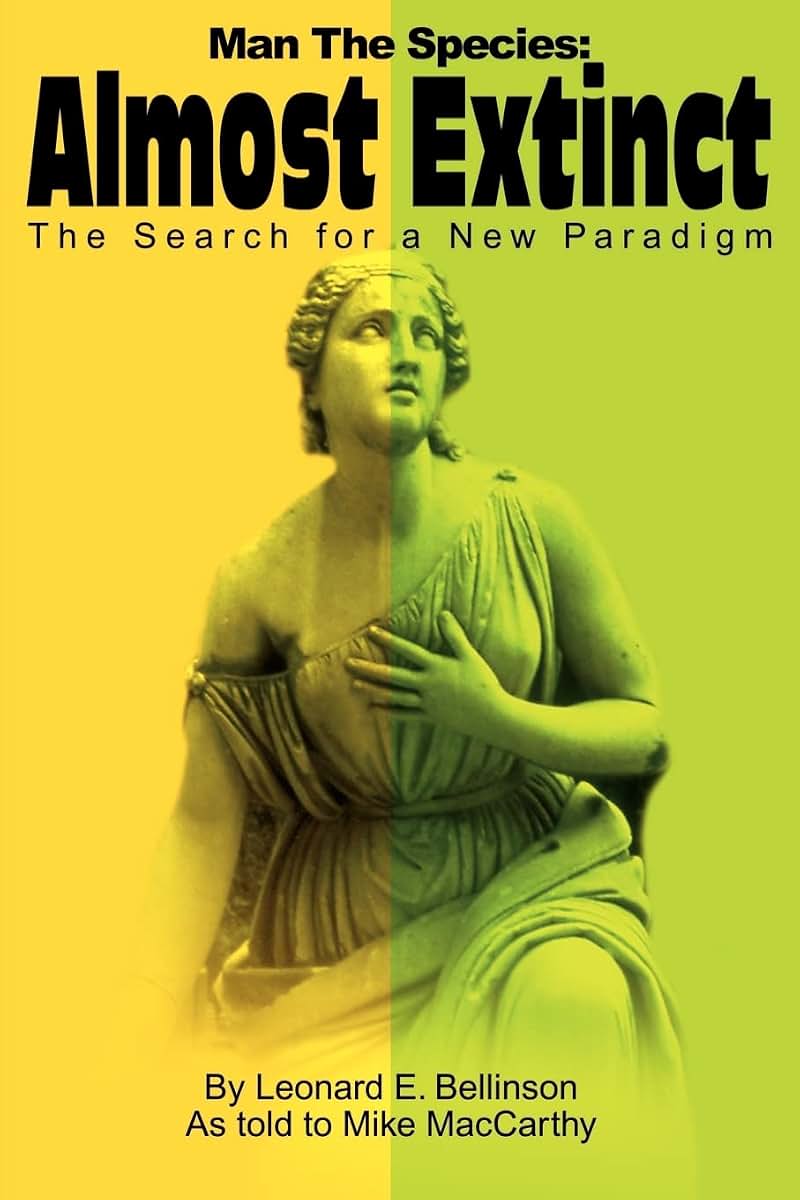Man The Species: Almost Extinct: The Search for a New Paradigm