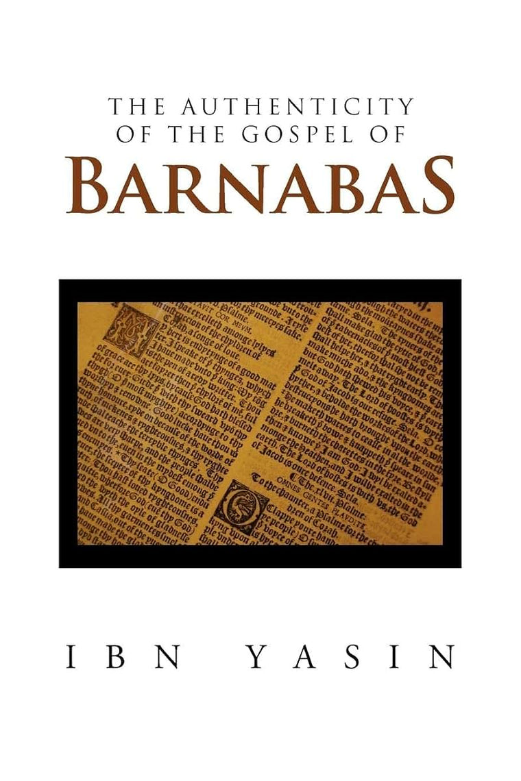 The Authenticity of the Gospel of Barnabas