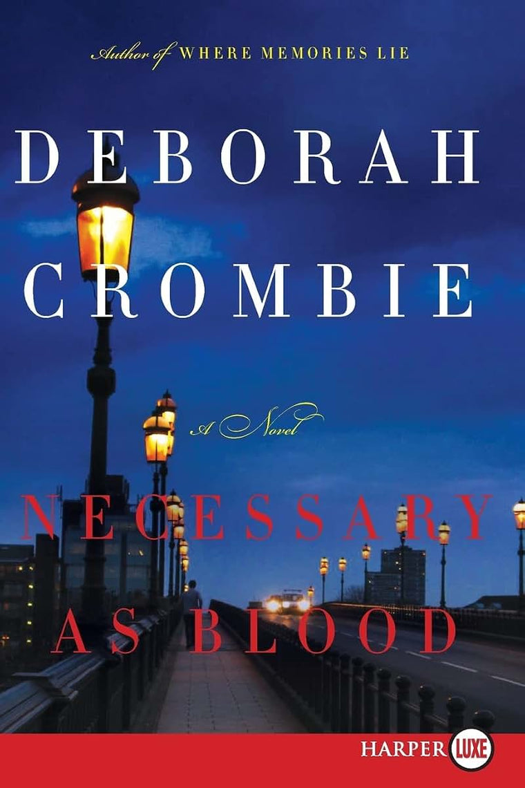 Necessary as Blood (Duncan Kincaid/Gemma James Novels, 13)