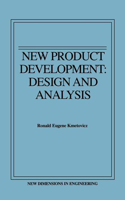 New Product Development: Design and Analysis
