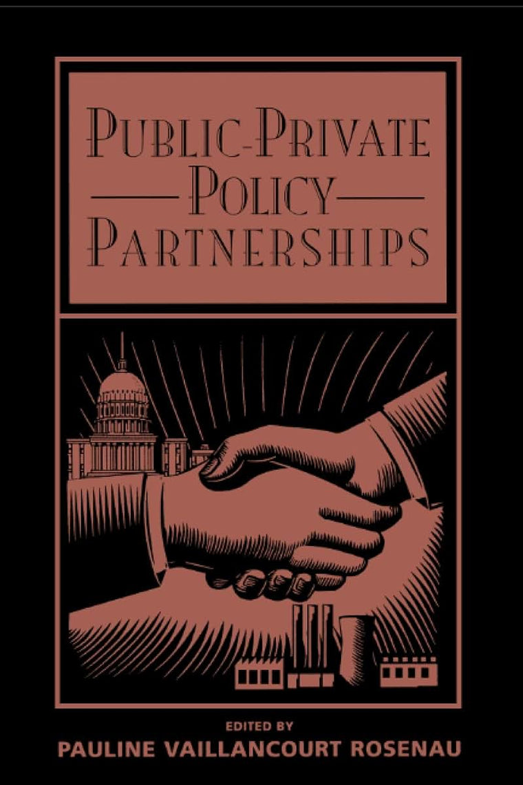 Public-Private Policy Partnerships (Mit Press)