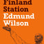 To the Finland Station: A Study in the Acting and Writing of