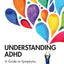 Understanding ADHD (Understanding Atypical Development)