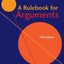 A Rulebook for Arguments