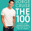 The 100: Count ONLY Sugar Calories and Lose Up to 18 Lbs. in 2 Weeks