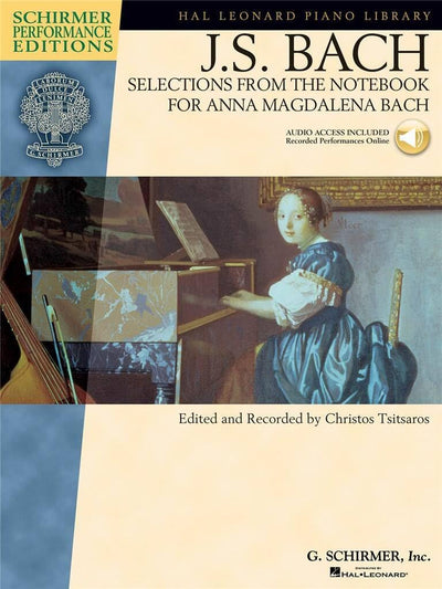 Johann Sebastian Bach Piano Sheet Music  Selections from the Notebook for Anna Magdalena Bach with Online Audio  Intermediate Classical Piano Solo ... Library : Schirmer Performance Editions)