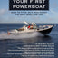 Your First Powerboat: How to Find, Buy, and Enjoy the Best Boat for You