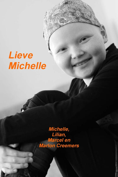 Lieve Michelle (Dutch Edition)