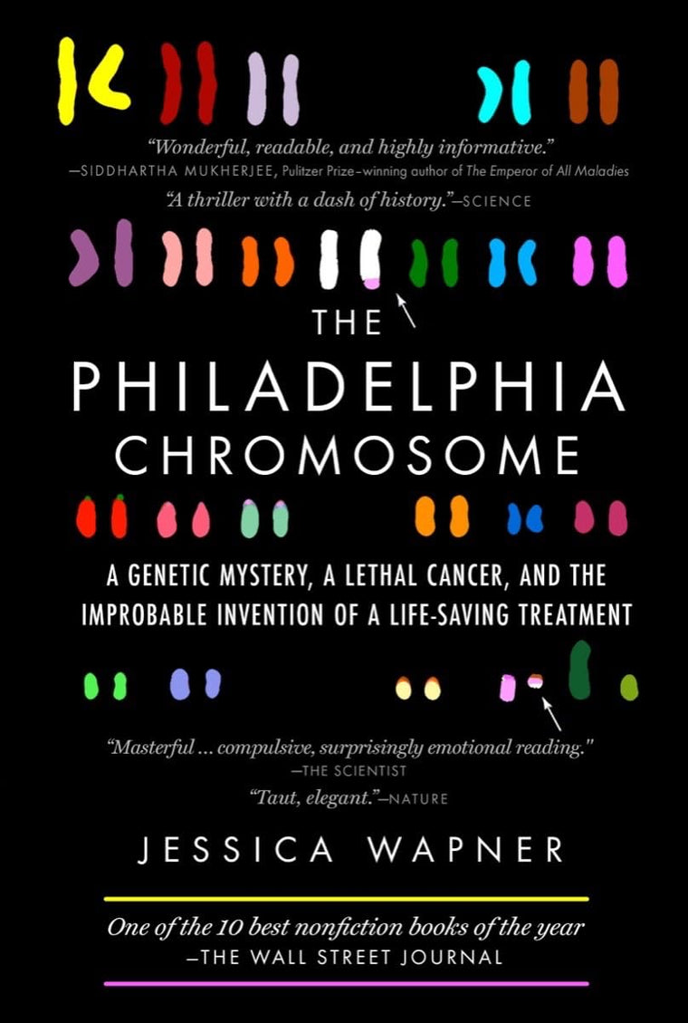 The Philadelphia Chromosome: A Genetic Mystery, a Lethal Cancer