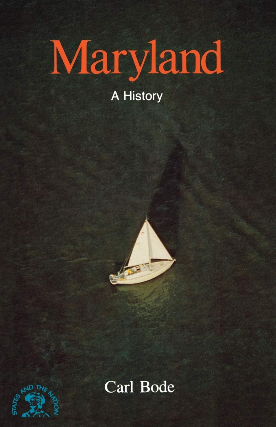 Maryland: A Bicentennial History