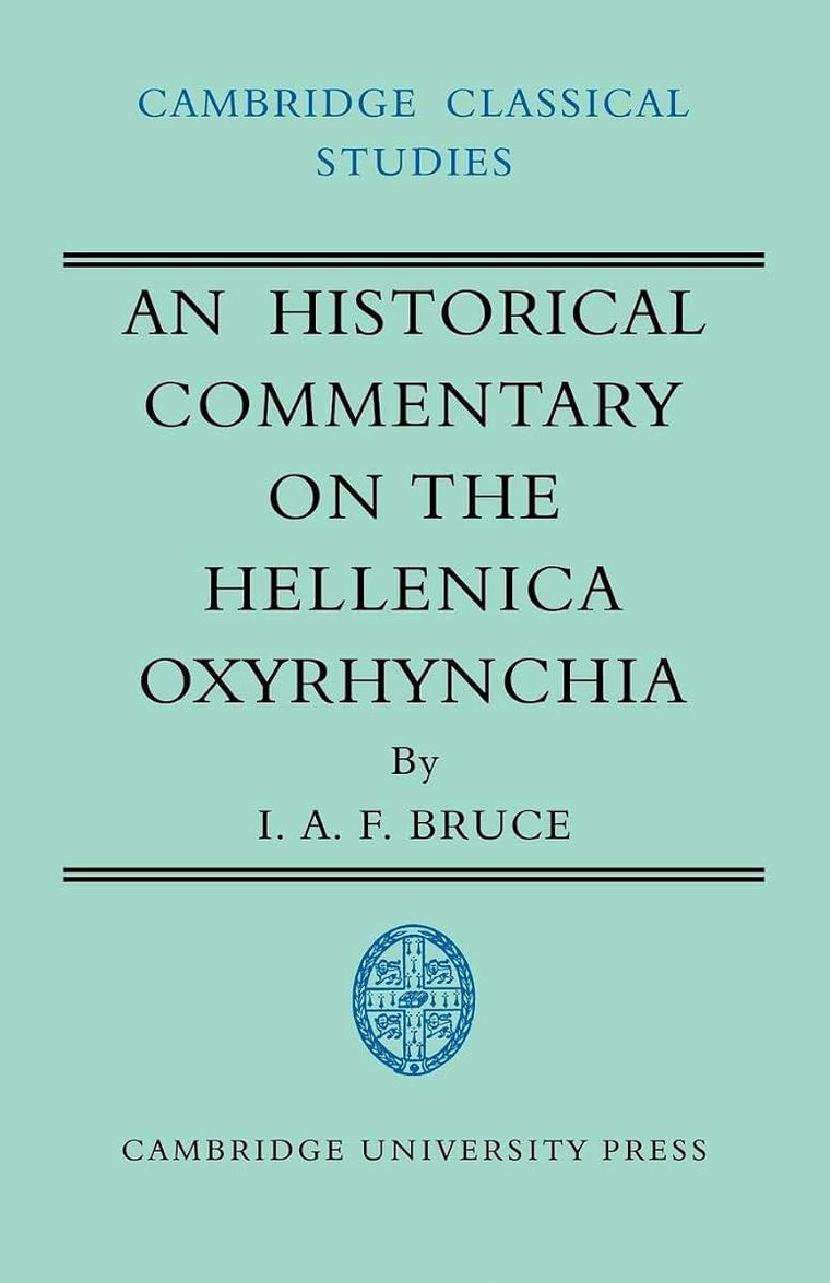 An Historical Commentary on the Hellenica Oxyrhynchia (Cambridge Classical Studies)