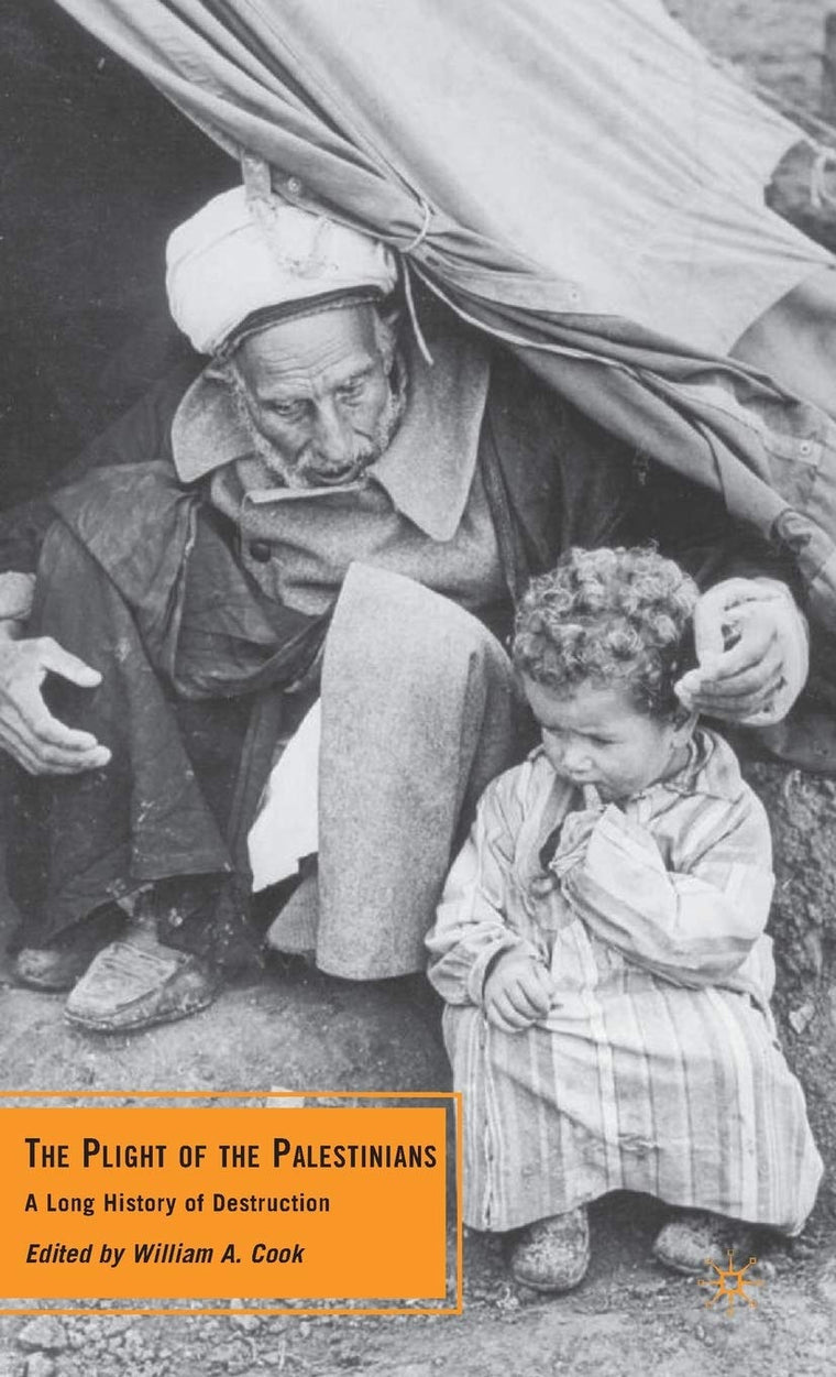 The Plight of the Palestinians: A Long History of Destruction