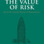 The Value of Risk: Swiss Re and the History of Reinsurance