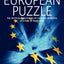 The European Puzzle: The Political Structuring of Cultural Identities at a Time of Transition