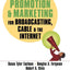 Media Promotion & Marketing for Broadcasting, Cable & the Internet