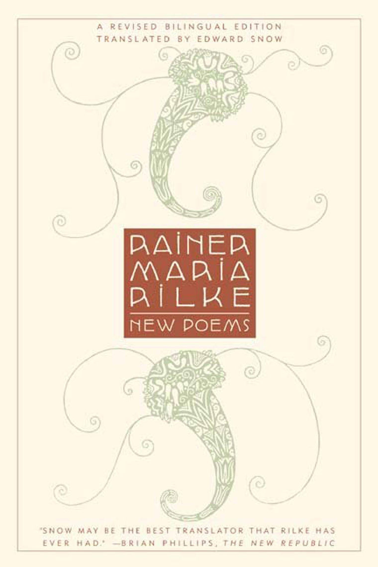 New Poems: A Revised Bilingual Edition
