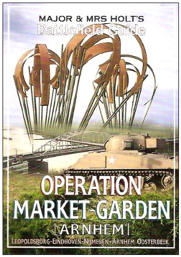 Major And Mrs Holt's Battlefield Guide To Operation Market G
