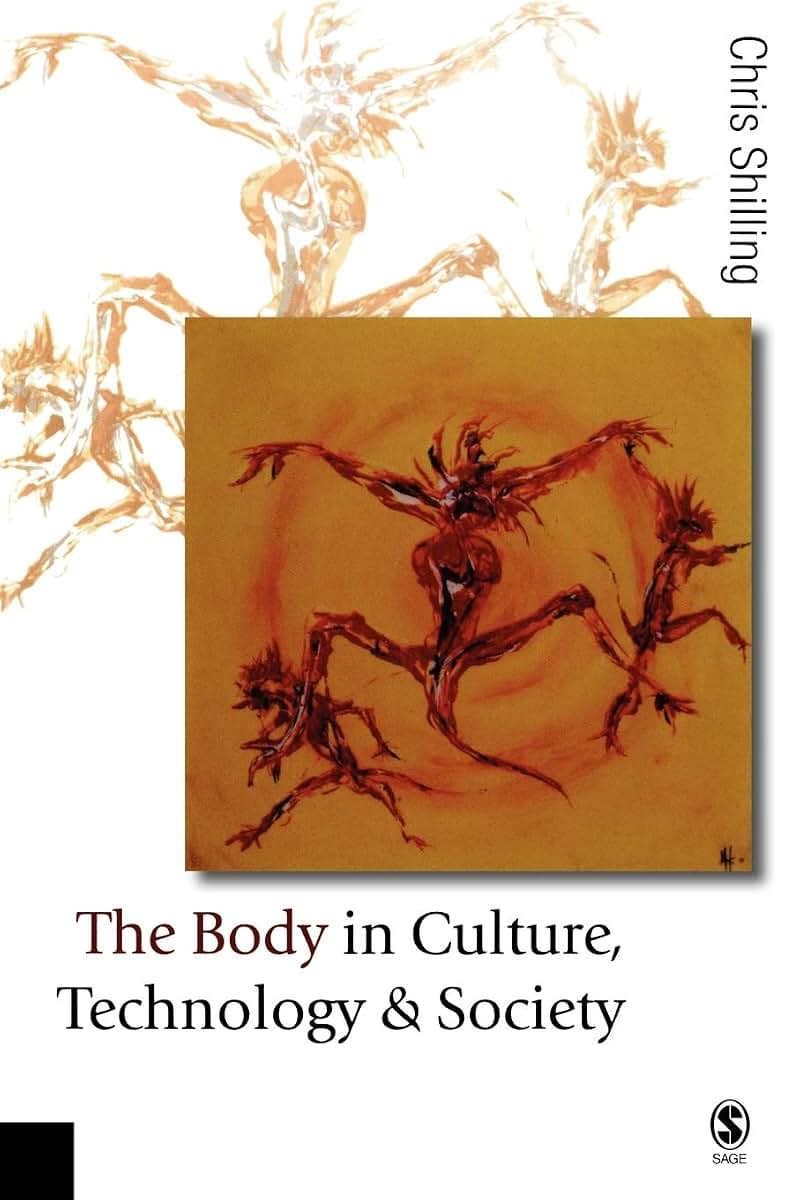 The Body in Culture, Technology and Society (Published in association with Theory, Culture & Society)
