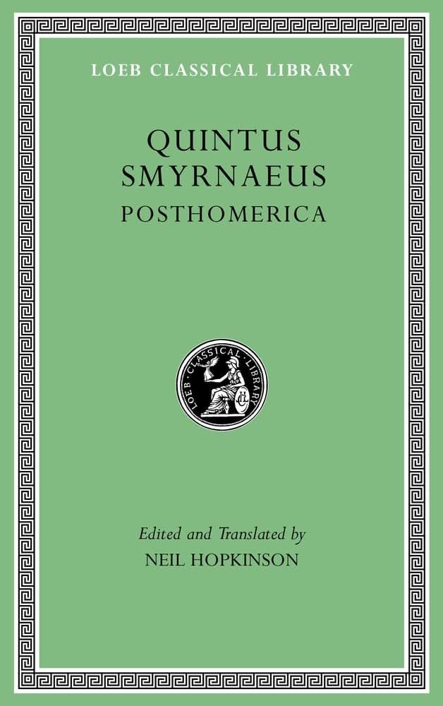 Posthomerica (Loeb Classical Library)