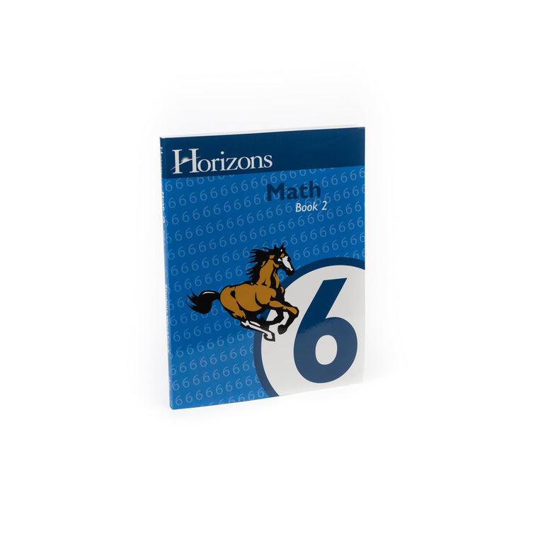 Horizons Math 6th Grade Student Book 2 by Cindi Mitchell