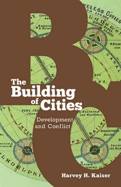The Building of Cities: Development and Conflict