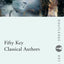 Fifty Key Classical Authors (Routledge Key Guides)