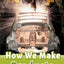 Read and Discover Level 3 How We Make Products