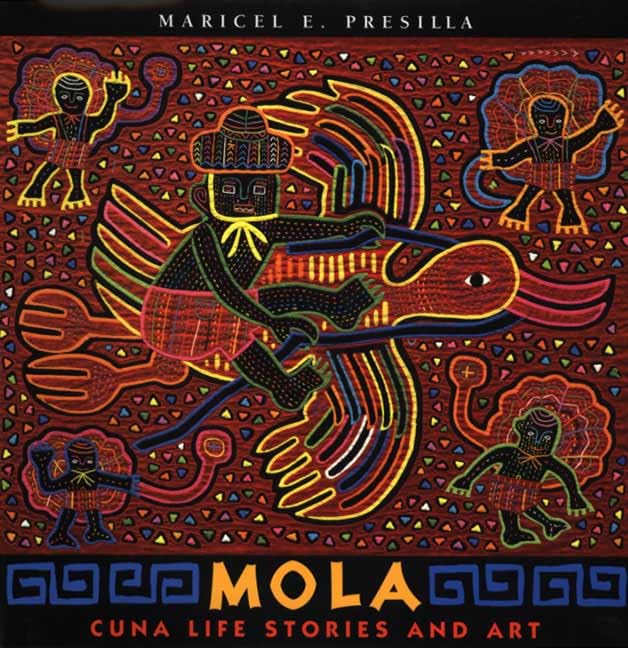 Mola: Cuna Life Stories and Art