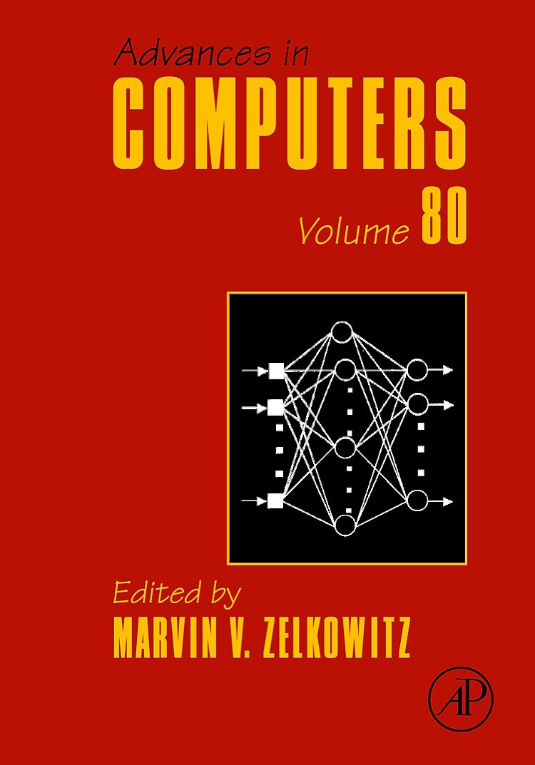 Advances in Computers (Volume 80)