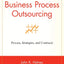Business Process Outsourcing: Process, Strategies, and Contracts