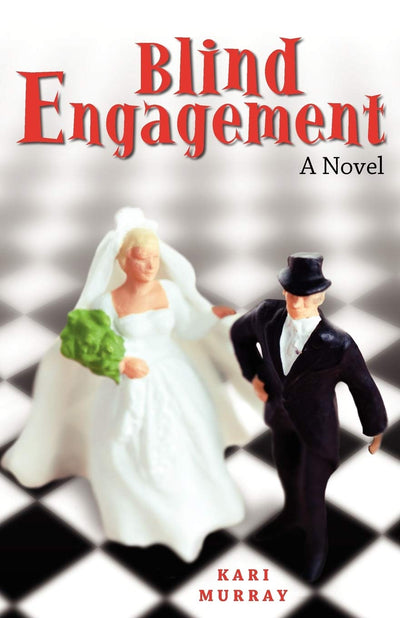 Blind Engagement: A Novel