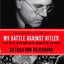 My Battle Against Hitler: Faith, Truth, and Defiance in the