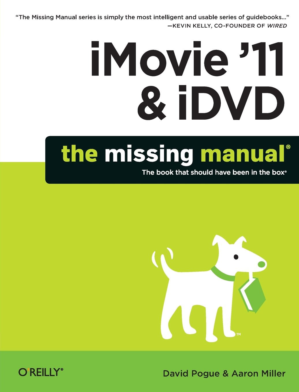 iMovie '11 & iDVD: The Missing Manual (Missing Manuals)
