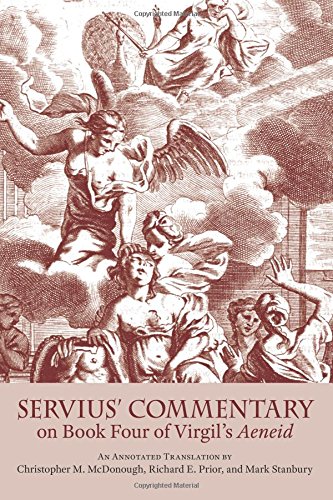 Servius Commentary on Book Four of Virgils Aeneid
