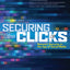 Securing the Clicks Network Security in the Age of Social Media