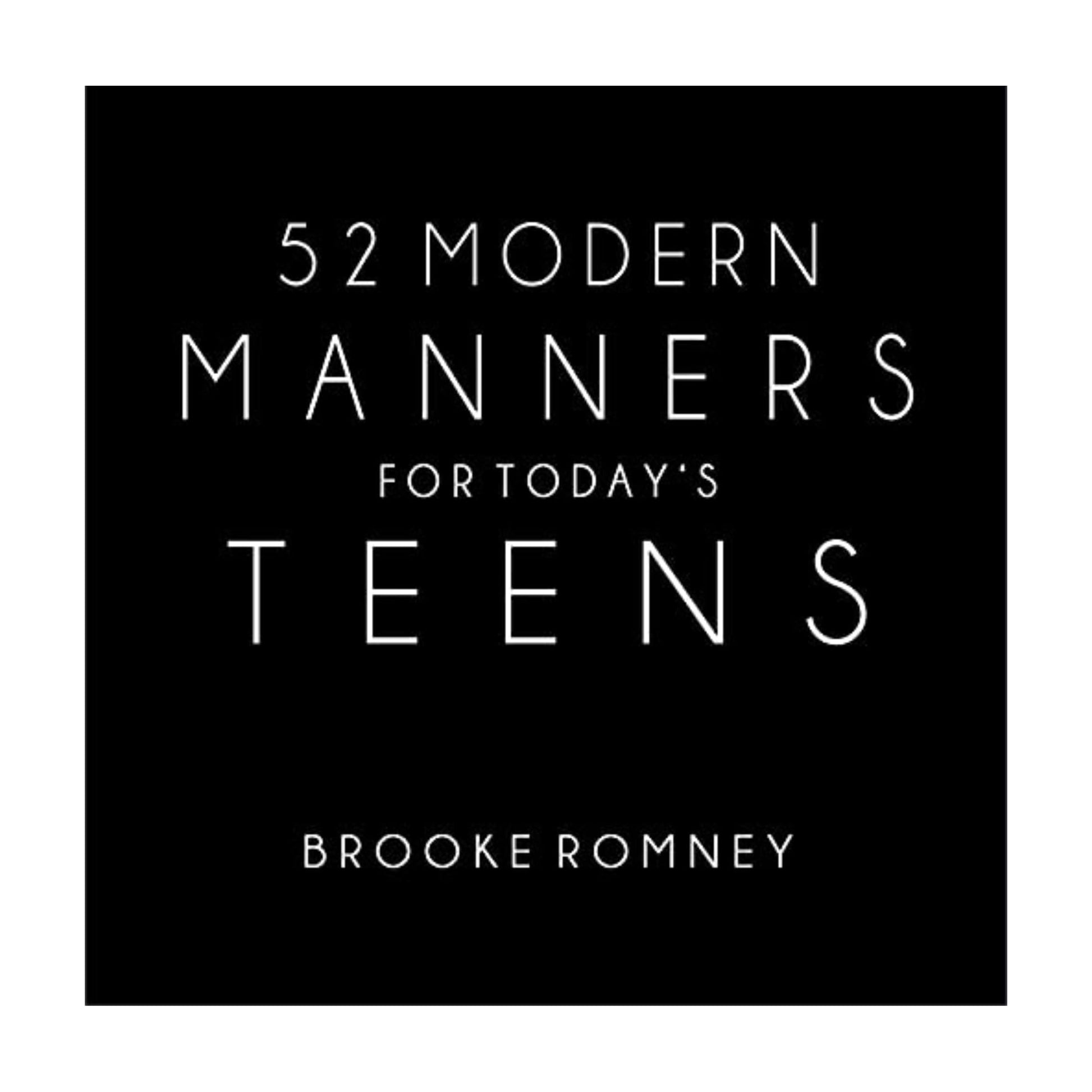 52 Modern Manners for Today's Teens