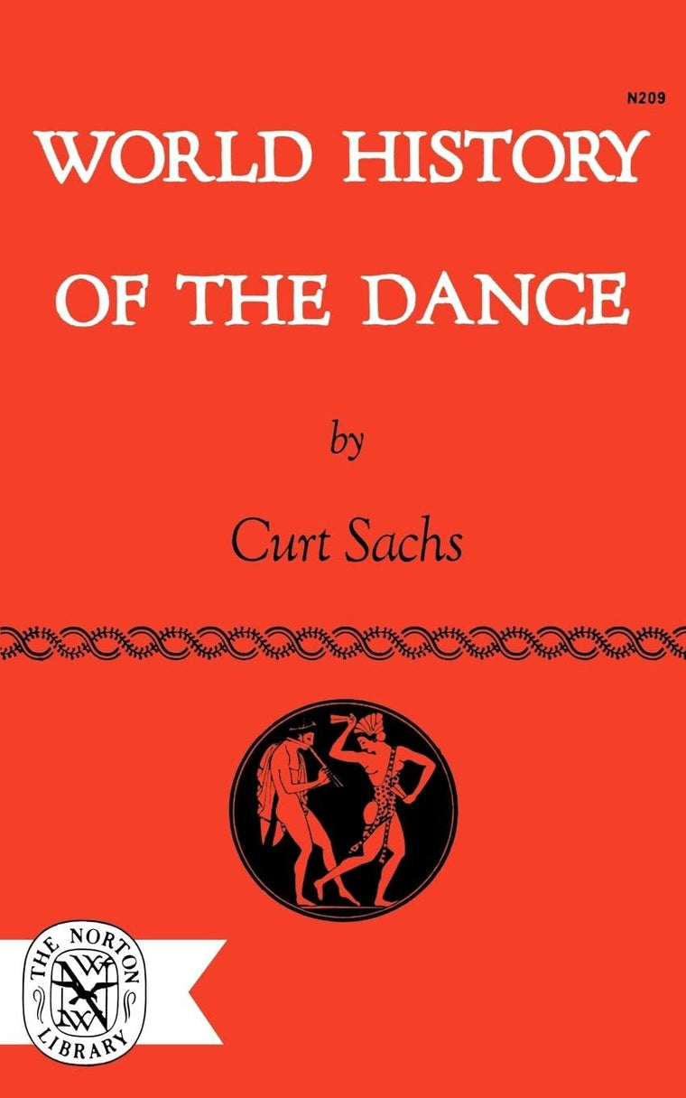 World History of the Dance (The Norton Library)