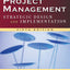 Project Management: Strategic Design and Implementation