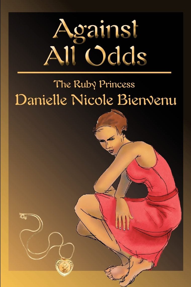 Against All Odds: The Ruby Princess