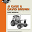 JI Case & David Brown Gasoline & Diesel Model 770-4600 Tractor Service Repair Ma