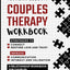 Couples Therapy Workbook: Strategies to Connect, Restore Love and Trust, Improve Communication Intimacy and Validation: A Relationship Workbook for Couples