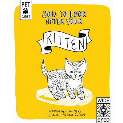 How to Look After Your Kitten (Pet Cadet)