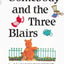 Somebody And The Three Blairs (Orchard Paperbacks)