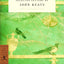 Complete Poems and Selected Letters of John Keats (Modern Library Classics)