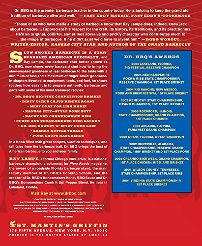 Dr. BBQ's Big-Time Barbecue Cookbook: A Real Barbecue Champion Brings the Tasty Recipes and Juicy Stories of the Barbecue Circuit to Your Backyard
