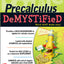 Pre-calculus Demystified, Second Edition