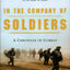 In the Company of Soldiers: A Chronicle of Combat