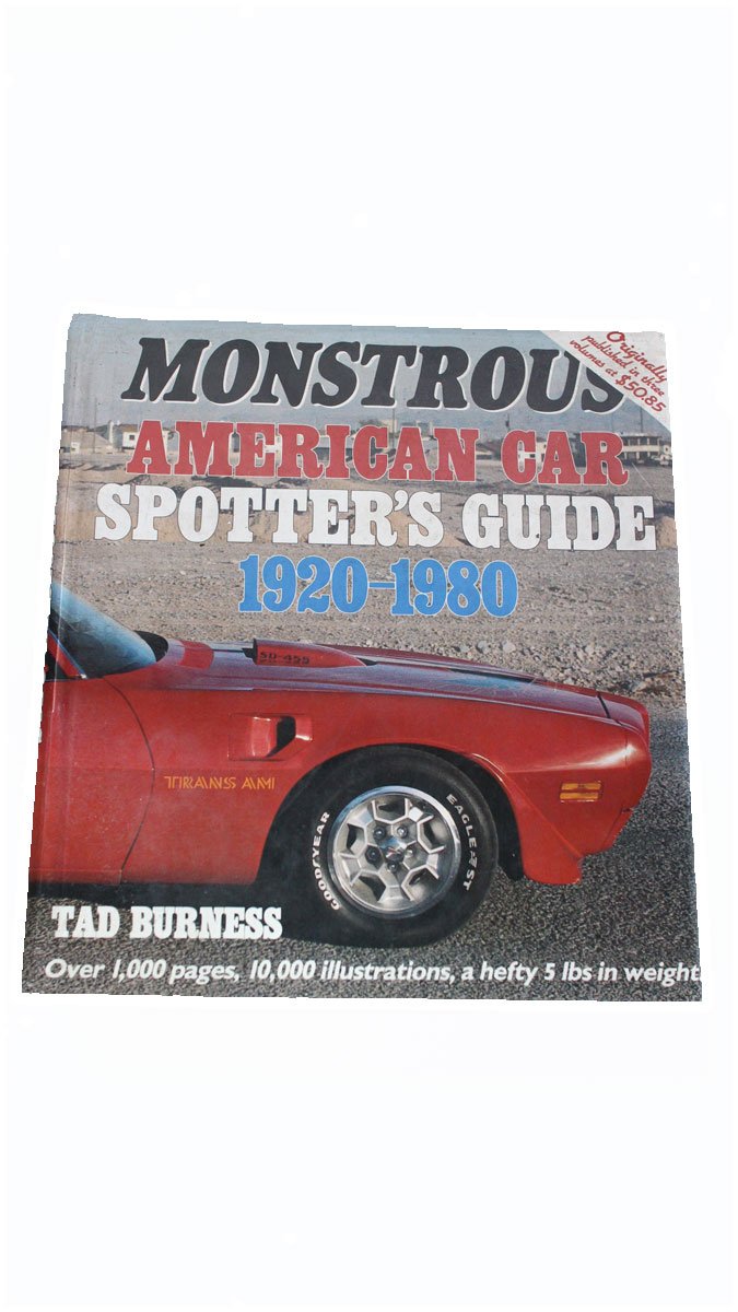 Monstrous American Car Spotter's Guide 1920-1980