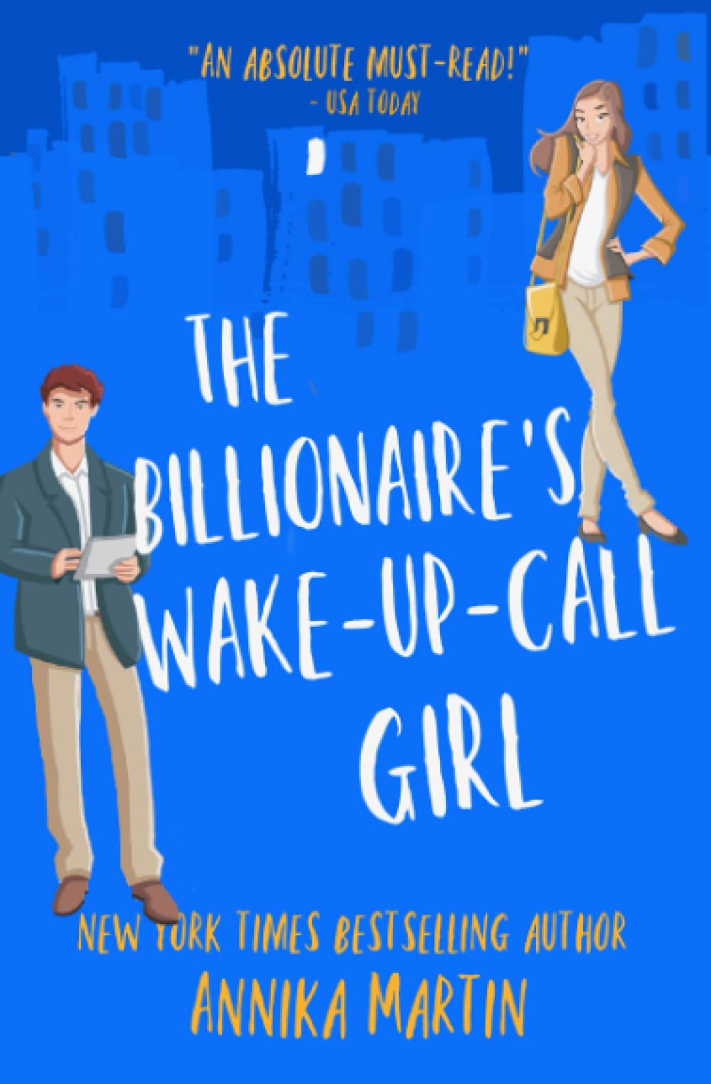 The Billionaire's Wake-up-call Girl (Billionaires of Manhattan)